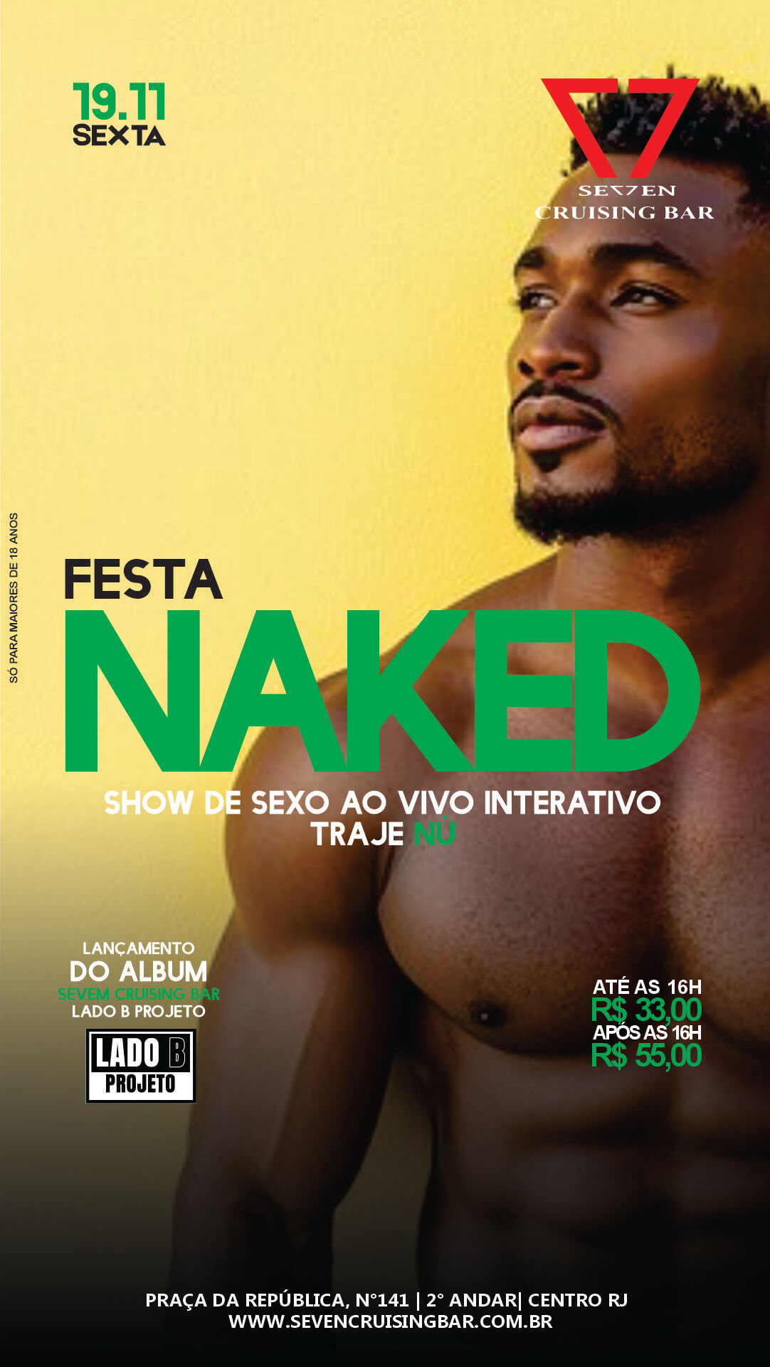 Festa NAKED - RIO - 19 NOV